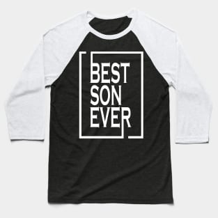 Best Son Ever Matching Gift Baseball T-Shirt
